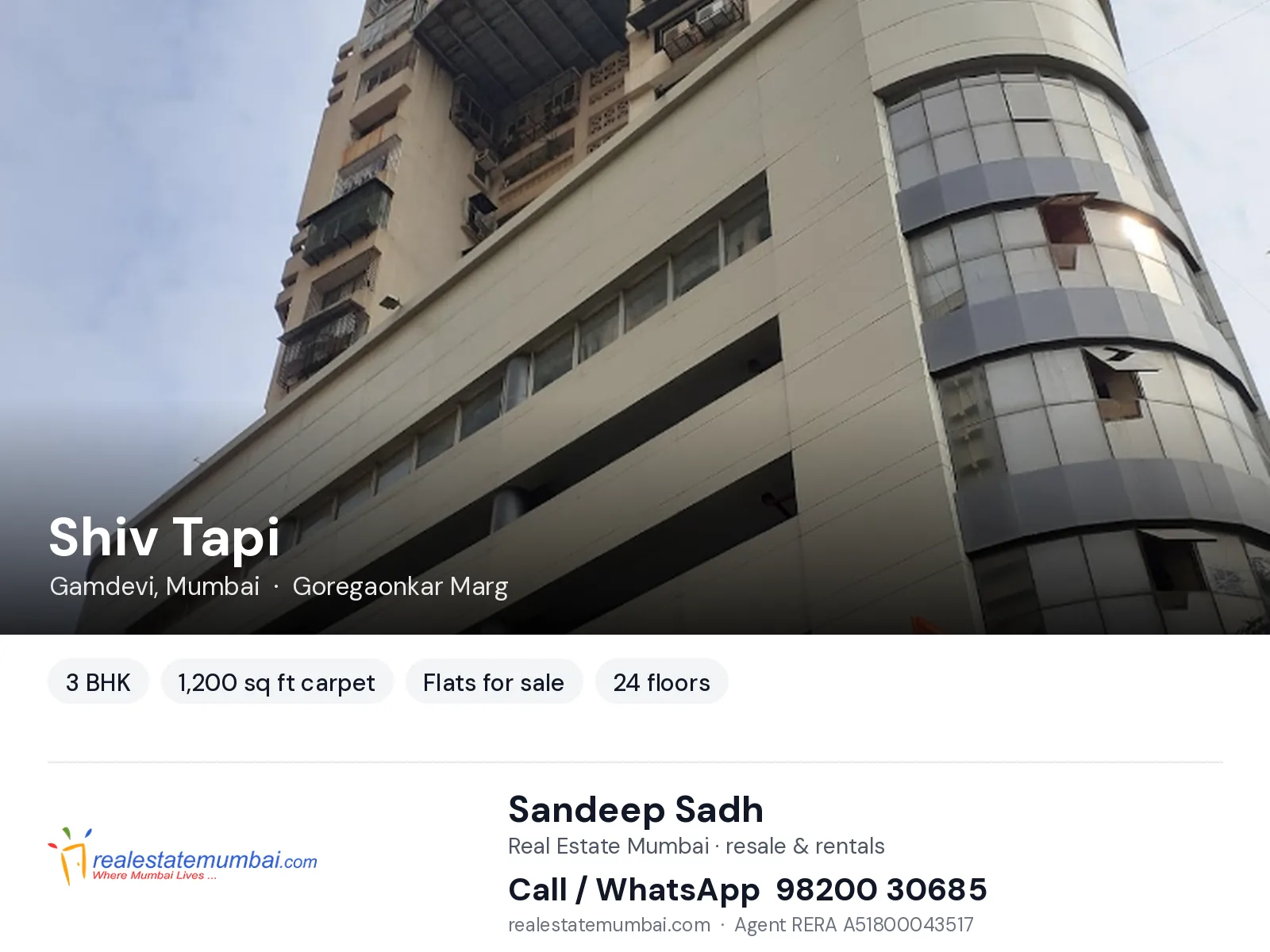 Shiv Tapi, Gamdevi, Mumbai — 3 BHK flats for sale | Real Estate Mumbai, Sandeep Sadh 98200 30685