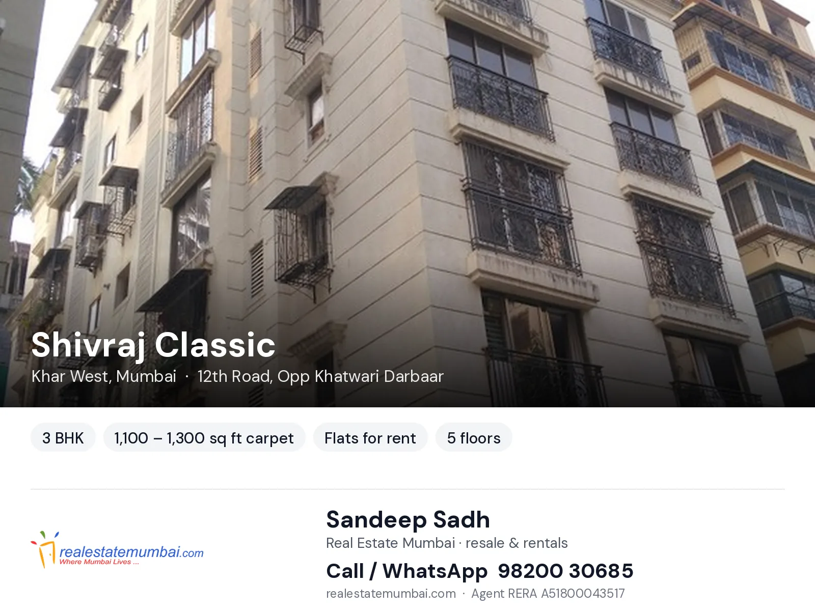 Shivraj Classic, Khar West, Mumbai — 3 BHK flats for rent | Real Estate Mumbai, Sandeep Sadh 98200 30685