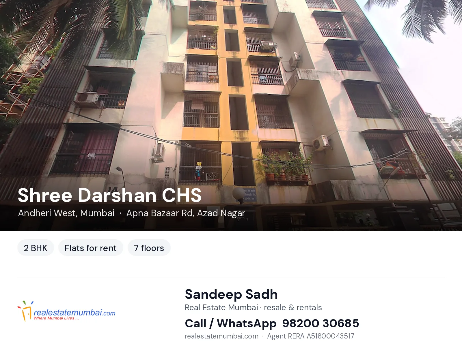 Shree Darshan CHS, Andheri West, Mumbai — 2 BHK flats for rent | Real Estate Mumbai, Sandeep Sadh 98200 30685