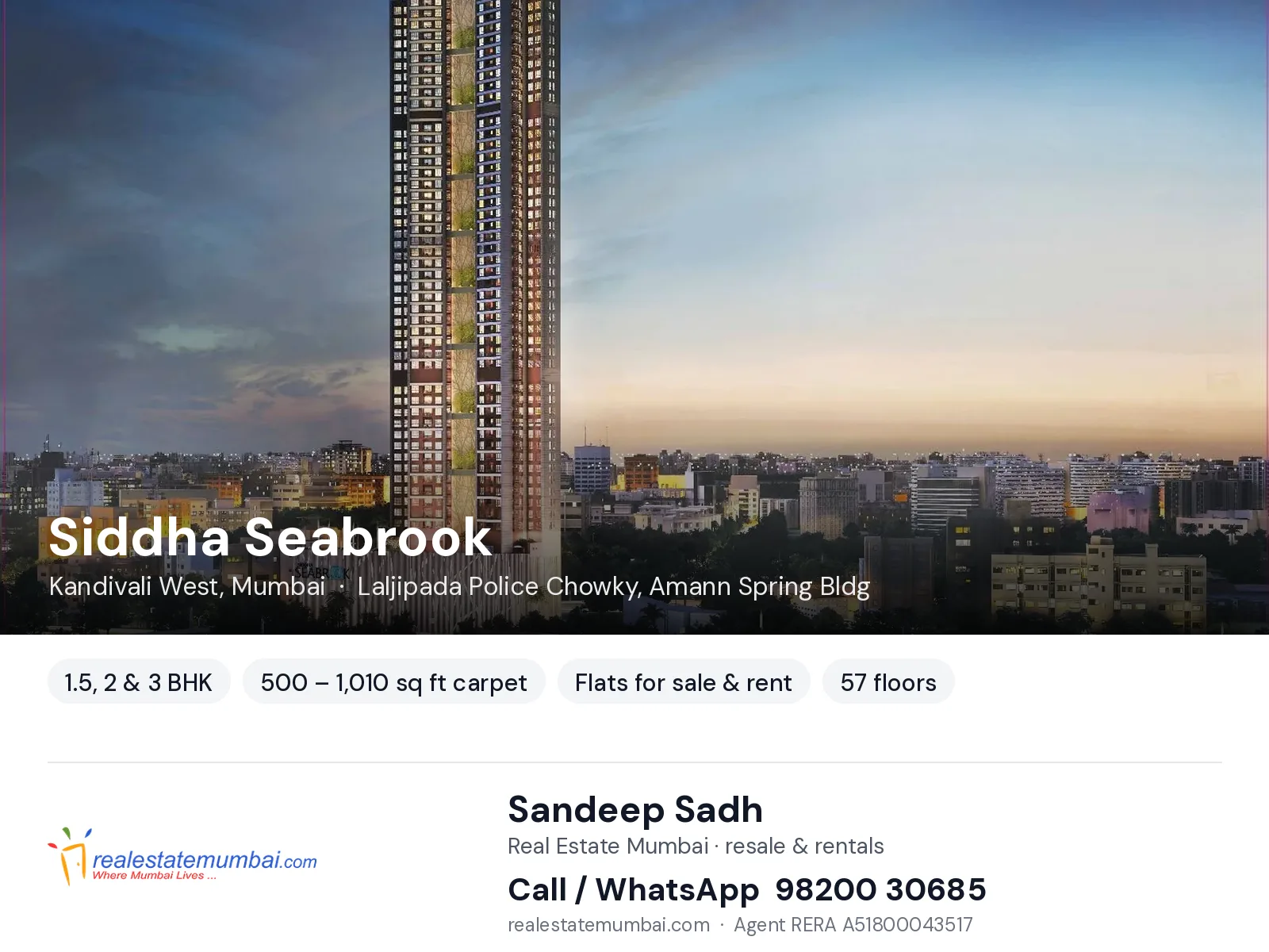Siddha Seabrook, Kandivali West, Mumbai — 1.5, 2 & 3 BHK flats for sale & rent | Real Estate Mumbai, Sandeep Sadh 98200 30685