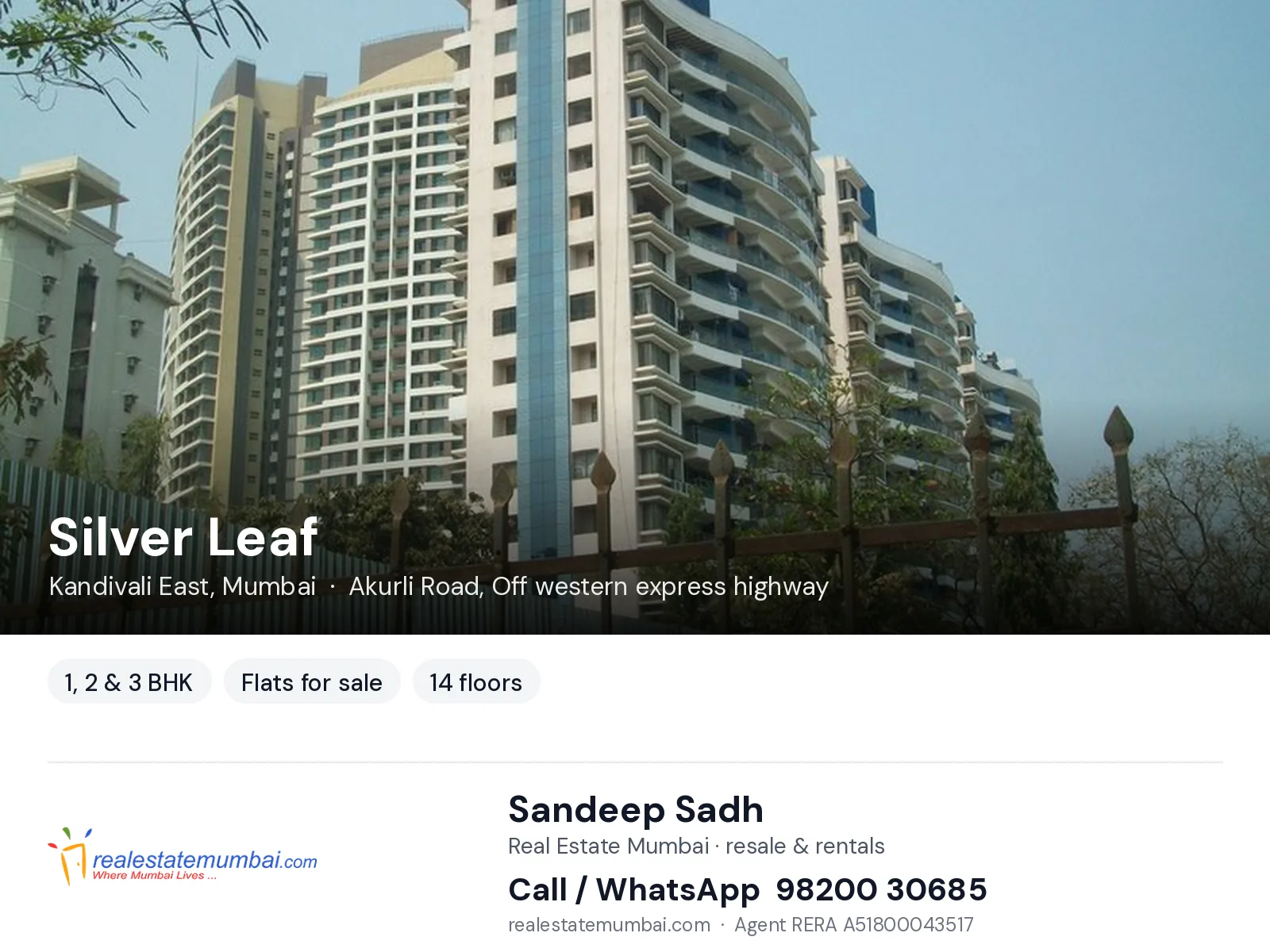Silver Leaf, Kandivali East, Mumbai — 1, 2 & 3 BHK flats for sale | Real Estate Mumbai, Sandeep Sadh 98200 30685