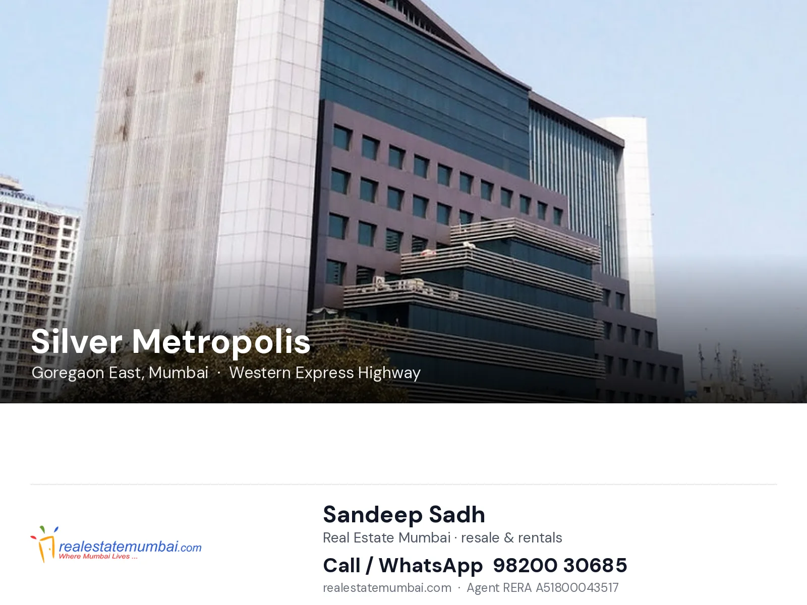 Silver Metropolis, Goregaon East, Mumbai — flats | Real Estate Mumbai, Sandeep Sadh 98200 30685