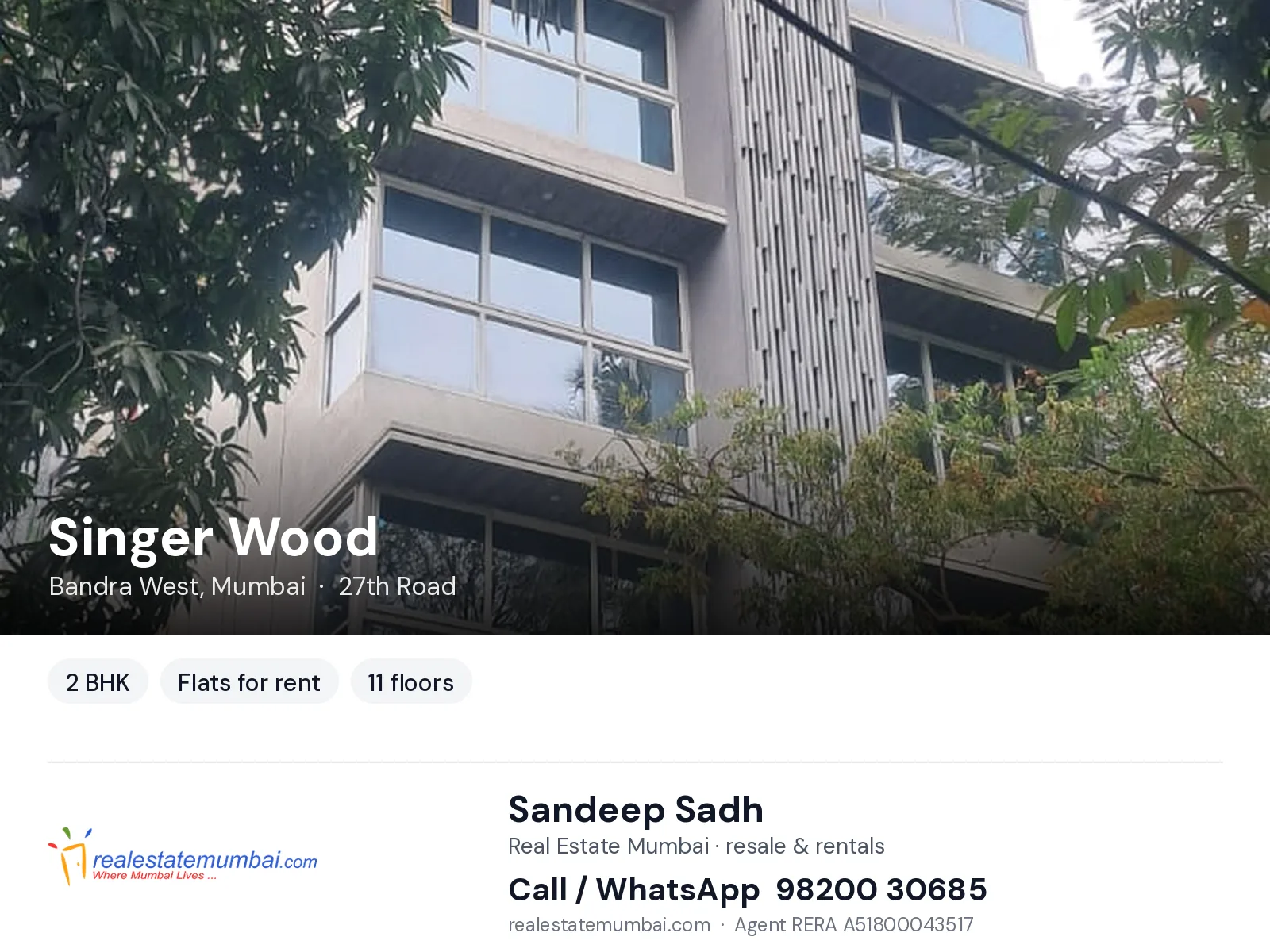 Singer Wood, Bandra West, Mumbai — 2 BHK flats for rent | Real Estate Mumbai, Sandeep Sadh 98200 30685