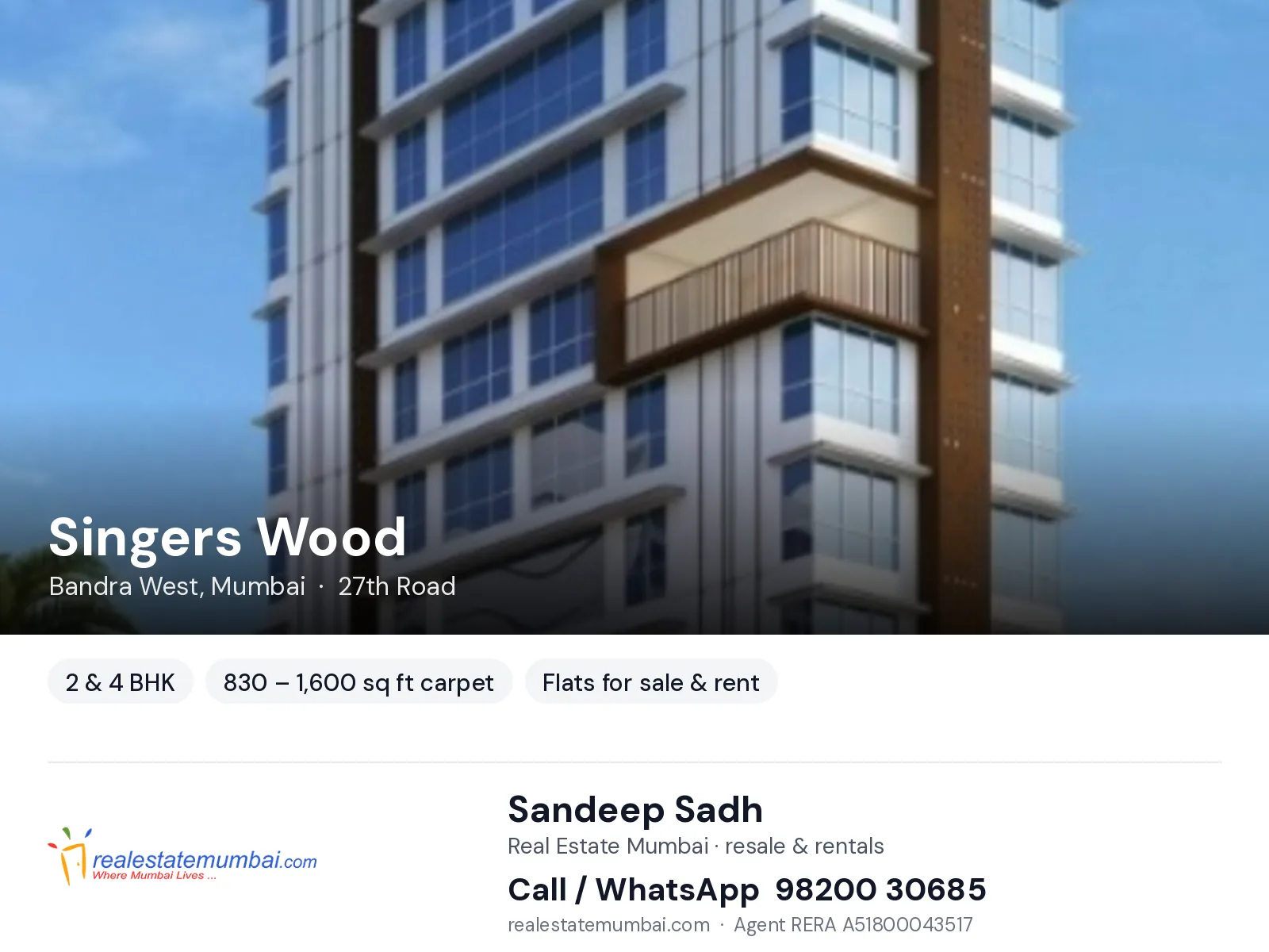 Singers Wood, Bandra West, Mumbai — 2 & 4 BHK flats for sale & rent | Real Estate Mumbai, Sandeep Sadh 98200 30685