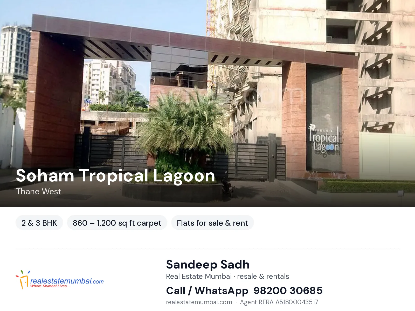 Soham Tropical Lagoon, Thane West — 2 & 3 BHK flats for sale & rent | Real Estate Mumbai, Sandeep Sadh 98200 30685