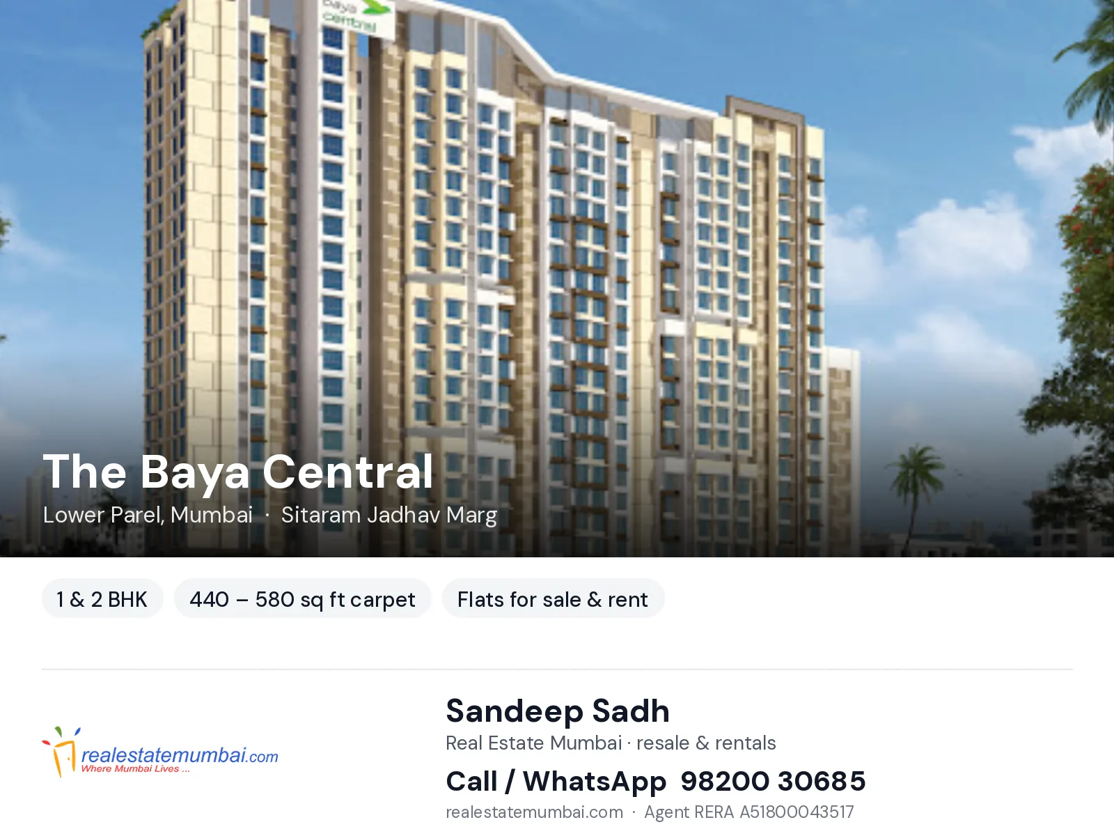 The Baya Central, Lower Parel, Mumbai — 1 & 2 BHK flats for sale & rent | Real Estate Mumbai, Sandeep Sadh 98200 30685