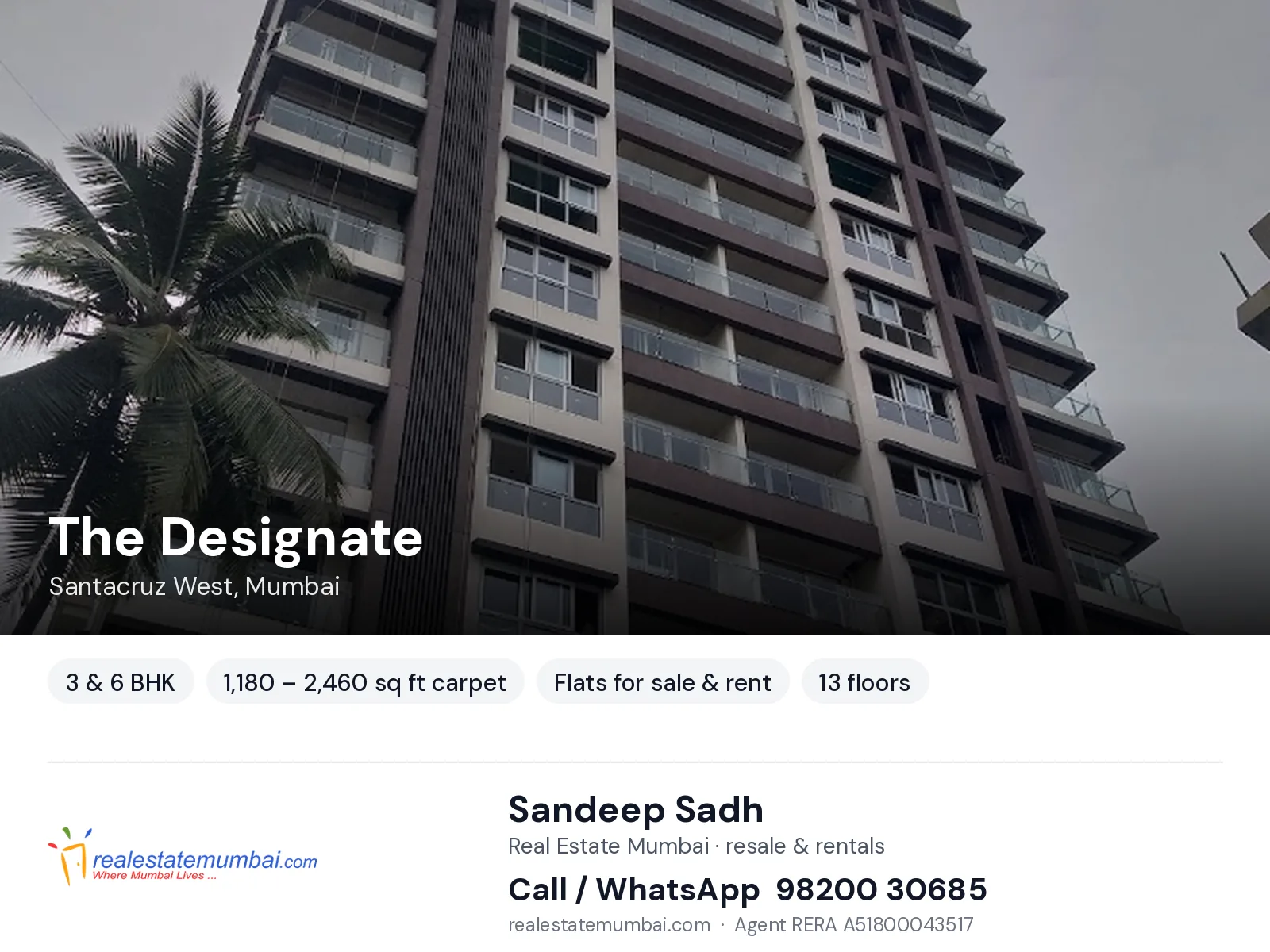 The Designate, Santacruz West, Mumbai — 3 & 6 BHK flats for sale & rent | Real Estate Mumbai, Sandeep Sadh 98200 30685