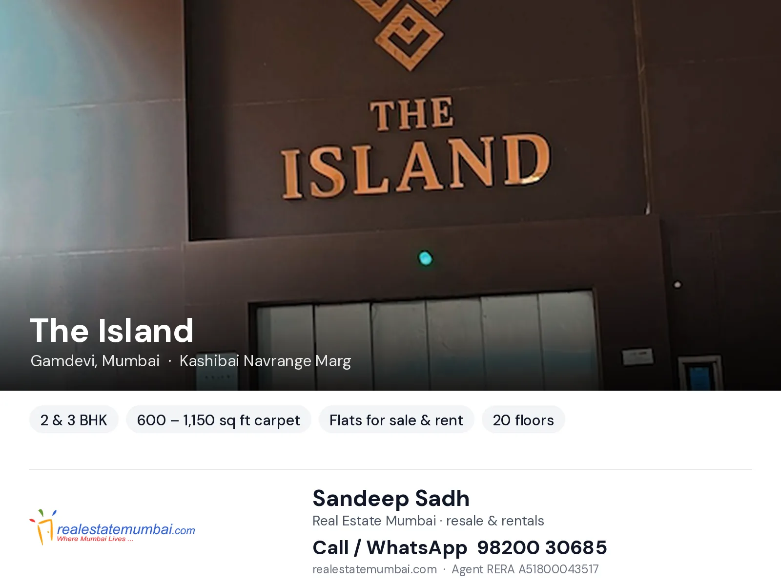 The Island, Gamdevi, Mumbai — 2 & 3 BHK flats for sale & rent | Real Estate Mumbai, Sandeep Sadh 98200 30685