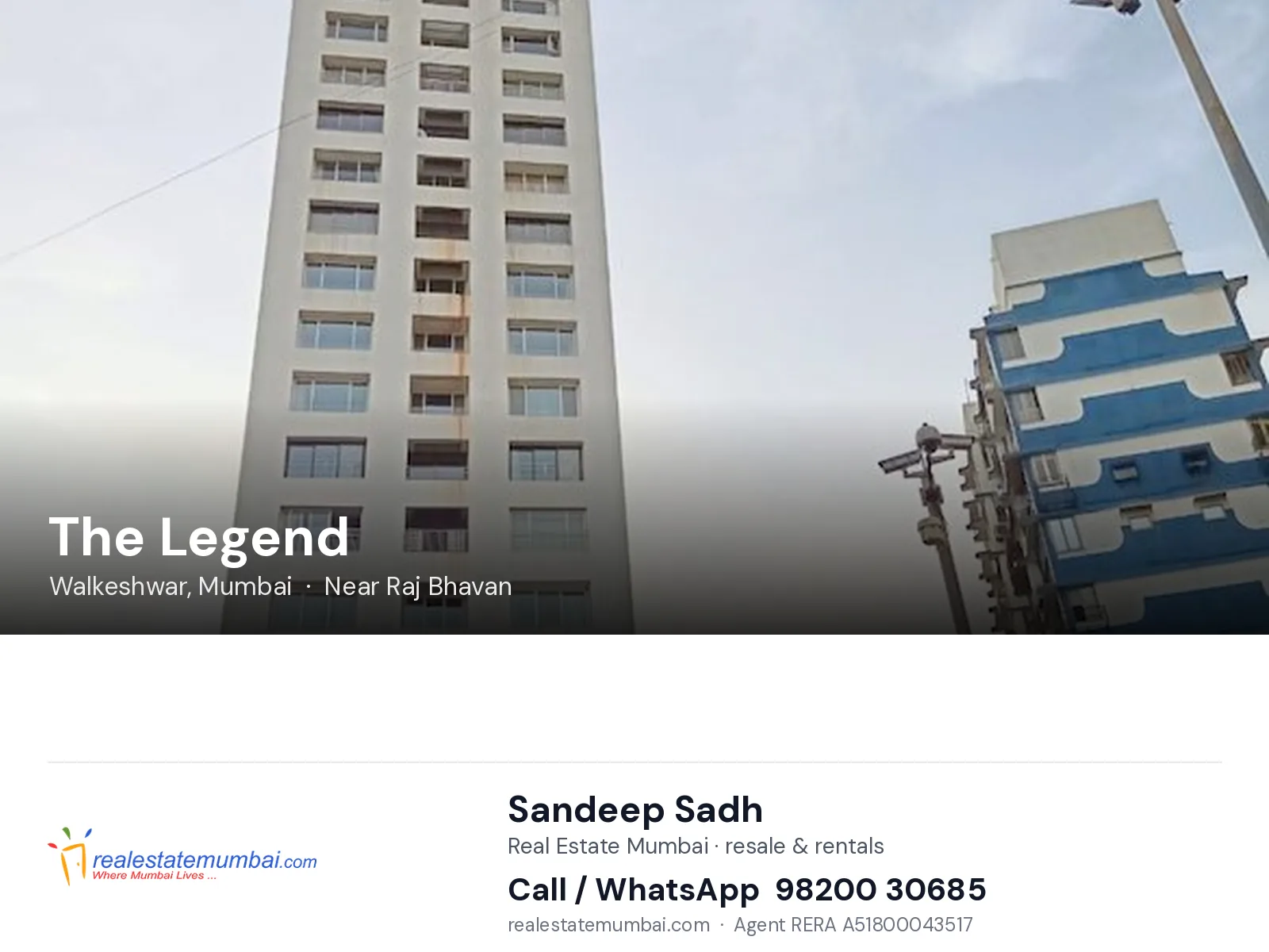 The Legend, Walkeshwar, Mumbai — flats | Real Estate Mumbai, Sandeep Sadh 98200 30685