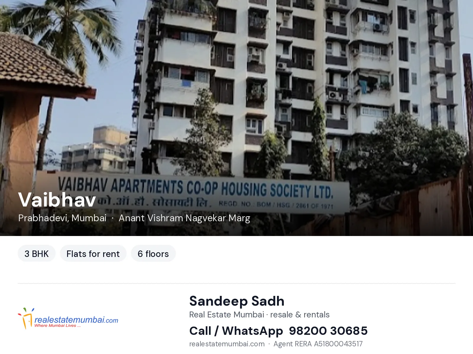 Vaibhav, Prabhadevi, Mumbai — 3 BHK flats for rent | Real Estate Mumbai, Sandeep Sadh 98200 30685