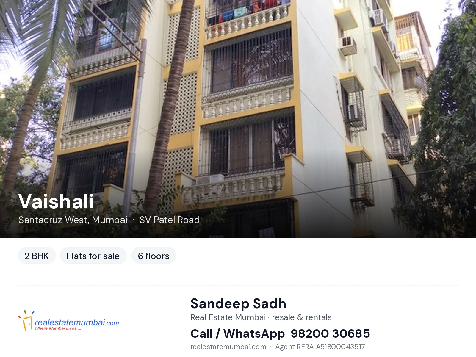 Vaishali, Santacruz West, Mumbai — 2 BHK flats for sale | Real Estate Mumbai, Sandeep Sadh 98200 30685