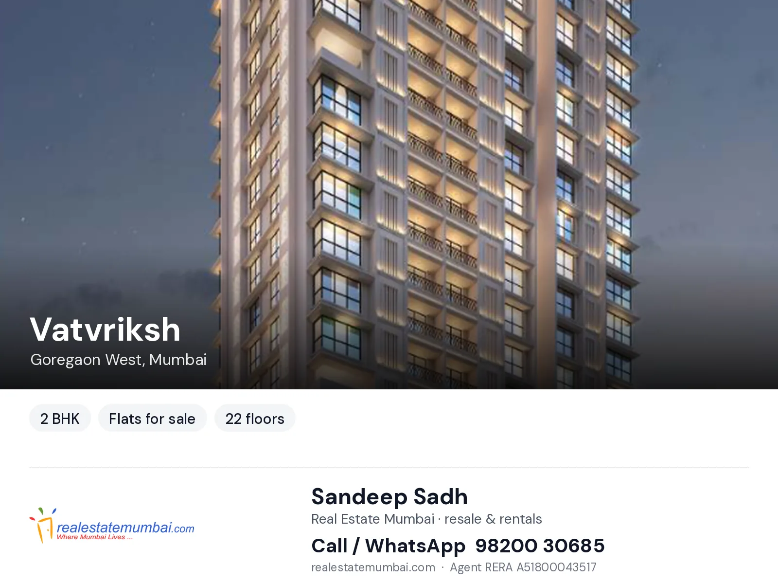 Vatvriksh, Goregaon West, Mumbai — 2 BHK flats for sale | Real Estate Mumbai, Sandeep Sadh 98200 30685