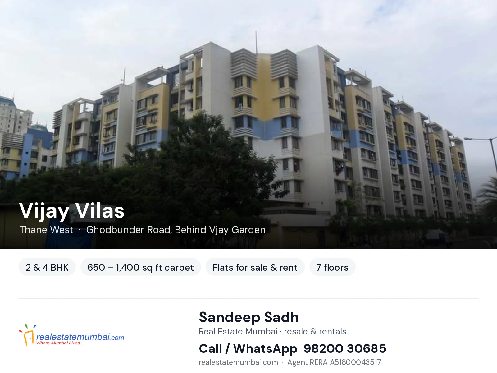 Vijay Vilas, Thane West — 2 & 4 BHK flats for sale & rent | Real Estate Mumbai, Sandeep Sadh 98200 30685