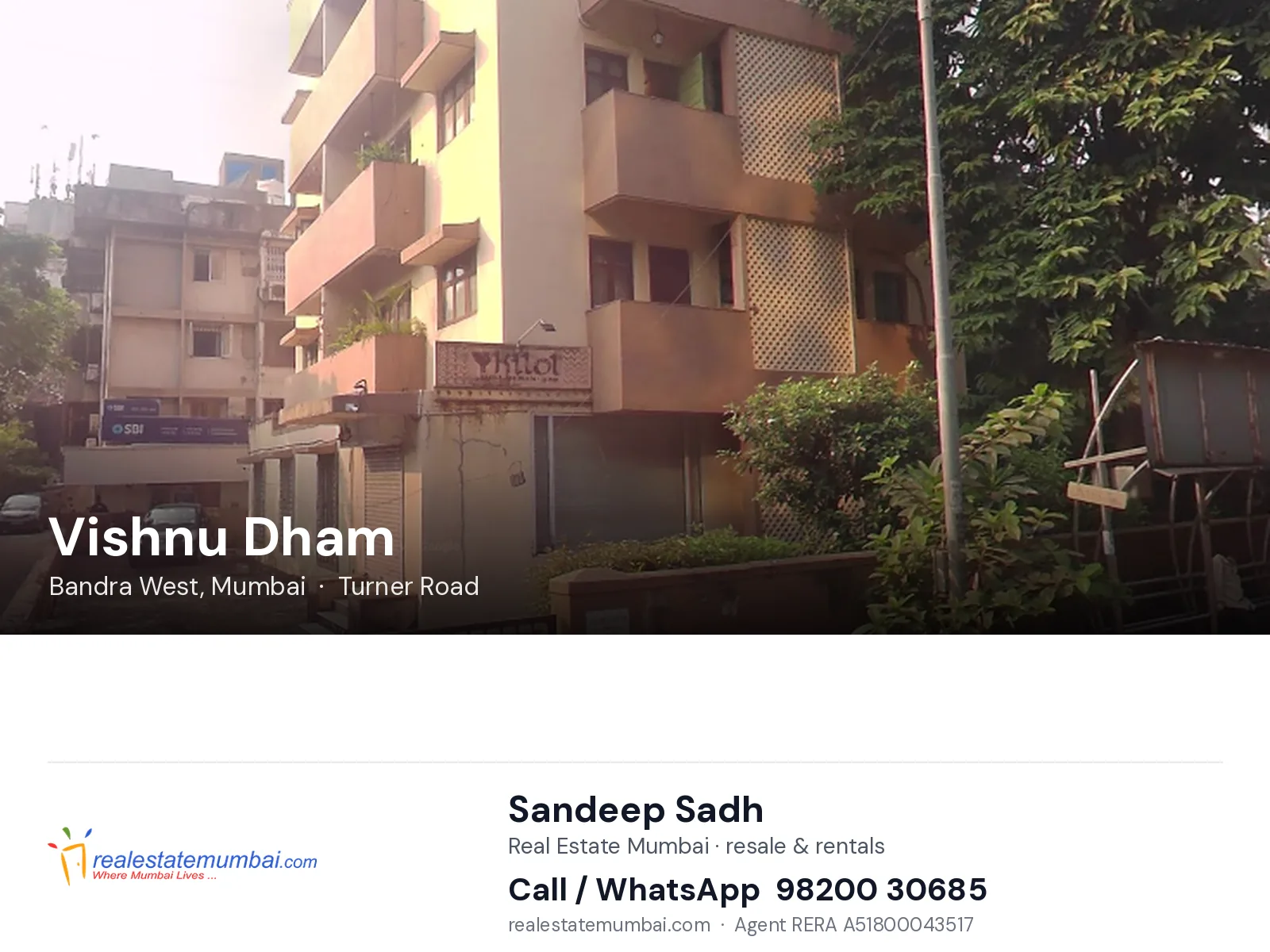 Vishnu Dham, Bandra West, Mumbai — flats | Real Estate Mumbai, Sandeep Sadh 98200 30685