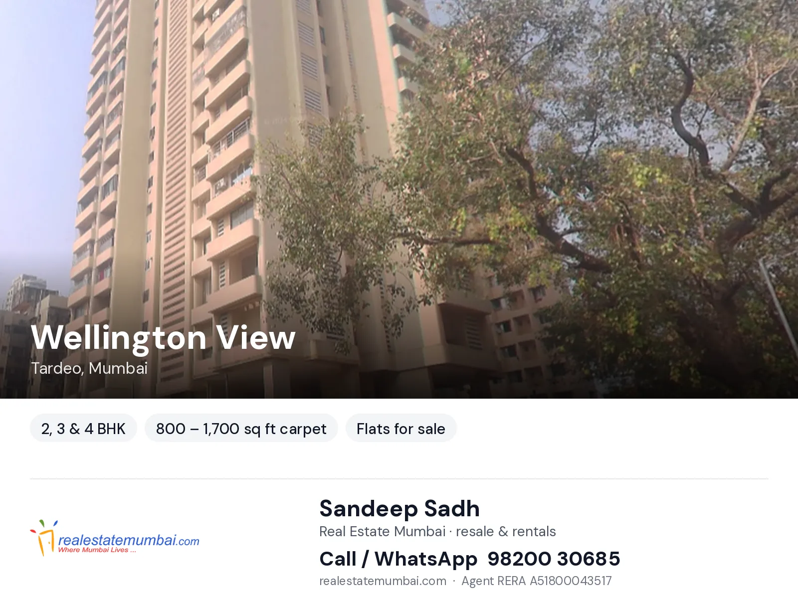 Wellington View, Tardeo, Mumbai — 2, 3 & 4 BHK flats for sale | Real Estate Mumbai, Sandeep Sadh 98200 30685