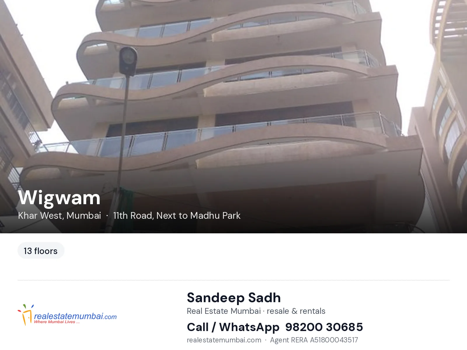 Wigwam, Khar West, Mumbai — flats | Real Estate Mumbai, Sandeep Sadh 98200 30685
