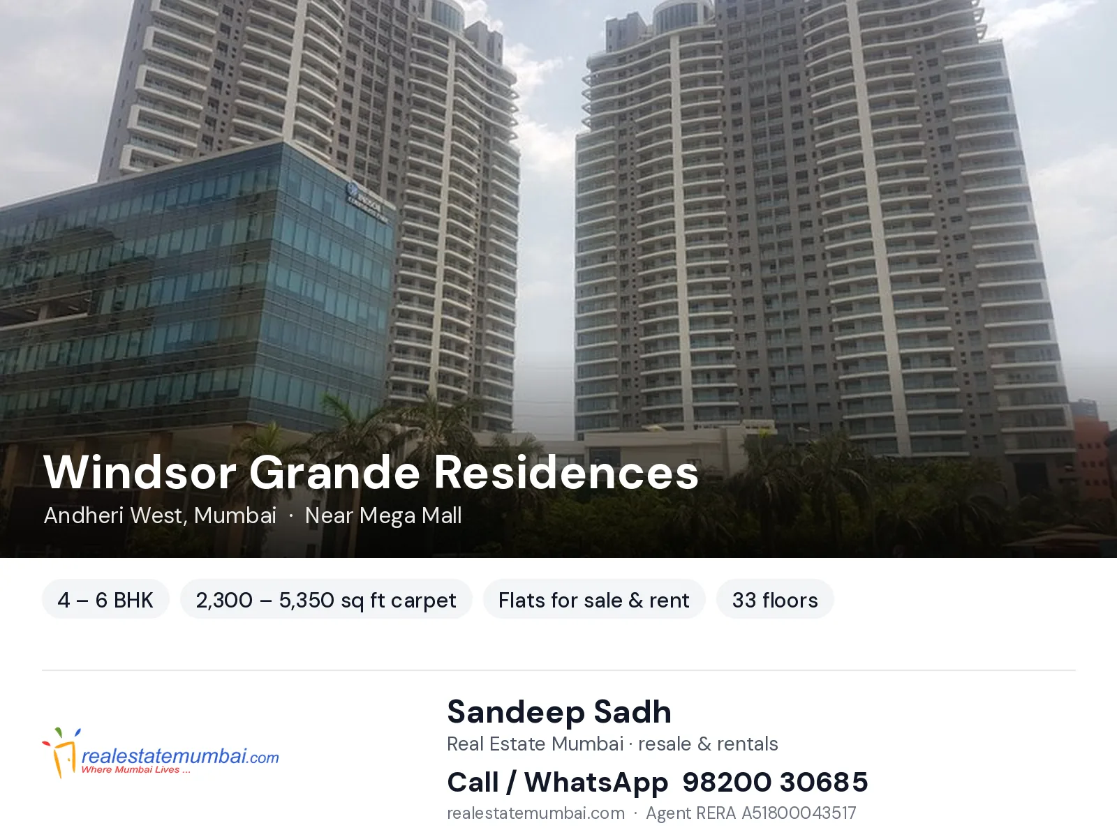 Windsor Grande Residences, Andheri West, Mumbai — 4 – 6 BHK flats for sale & rent | Real Estate Mumbai, Sandeep Sadh 98200 30685