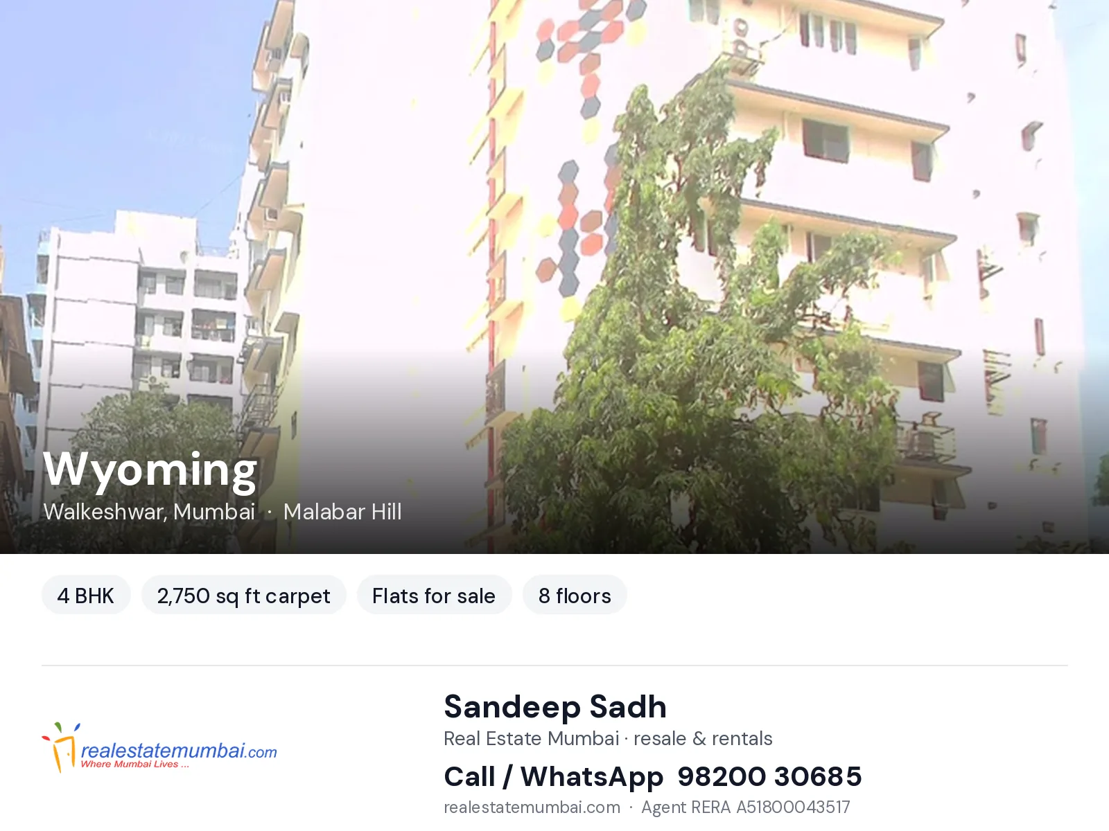Wyoming, Walkeshwar, Mumbai — 4 BHK flats for sale | Real Estate Mumbai, Sandeep Sadh 98200 30685