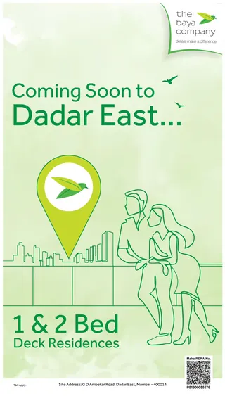 The Baya Sunrise, Dadar East