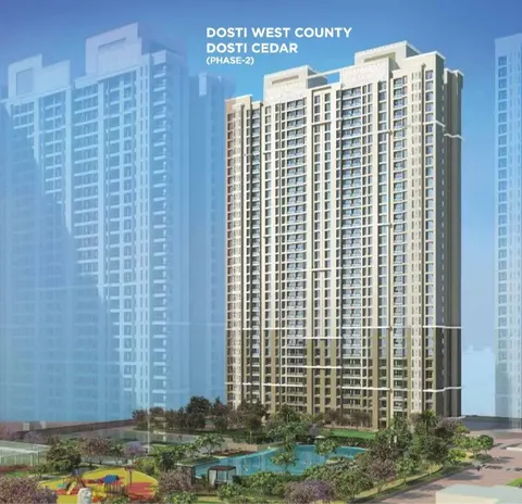 3 BHK Dosti West County - Dosti Cedar in Thane West