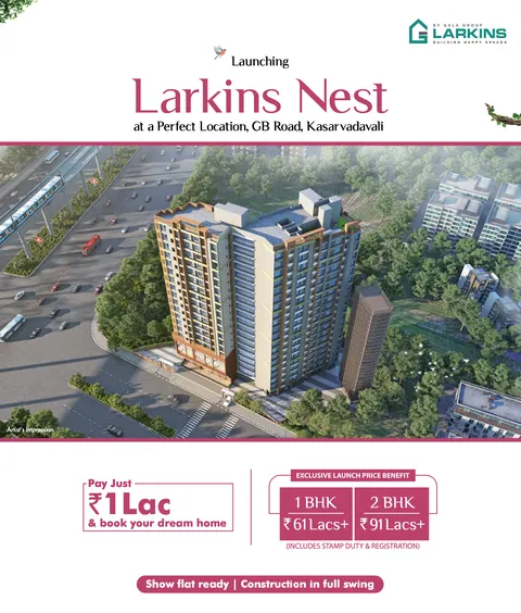 2 BHK Larkins Nest in Thane West
