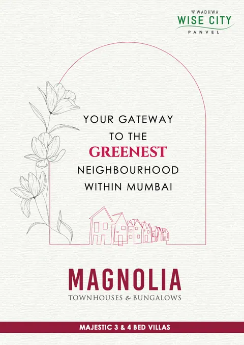 Wadhwa Wise City Magnolia