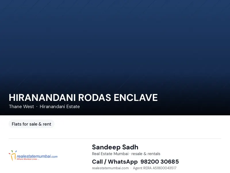 HIRANANDANI RODAS ENCLAVE — Thane West (1)