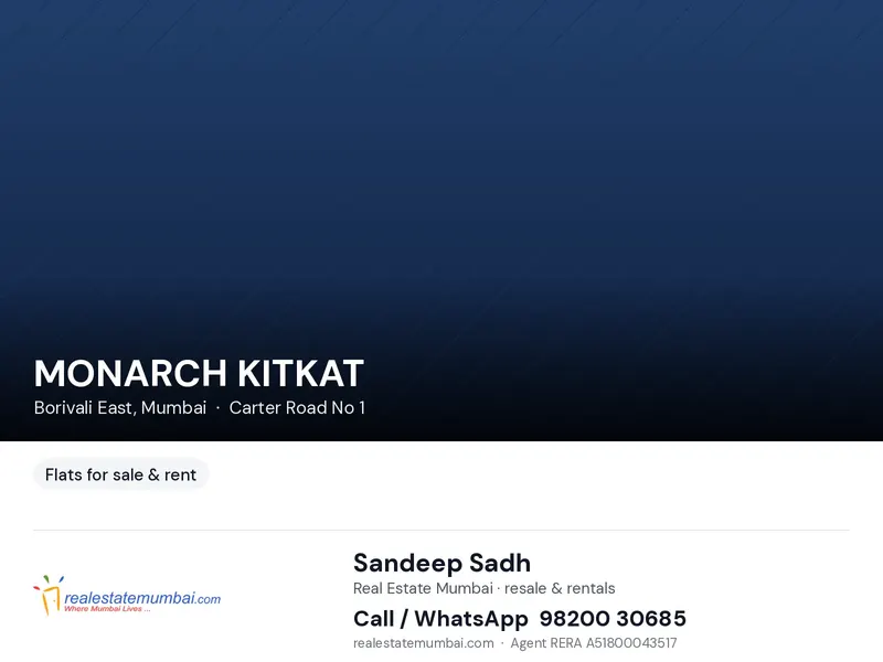 MONARCH KITKAT — Borivali East (1)