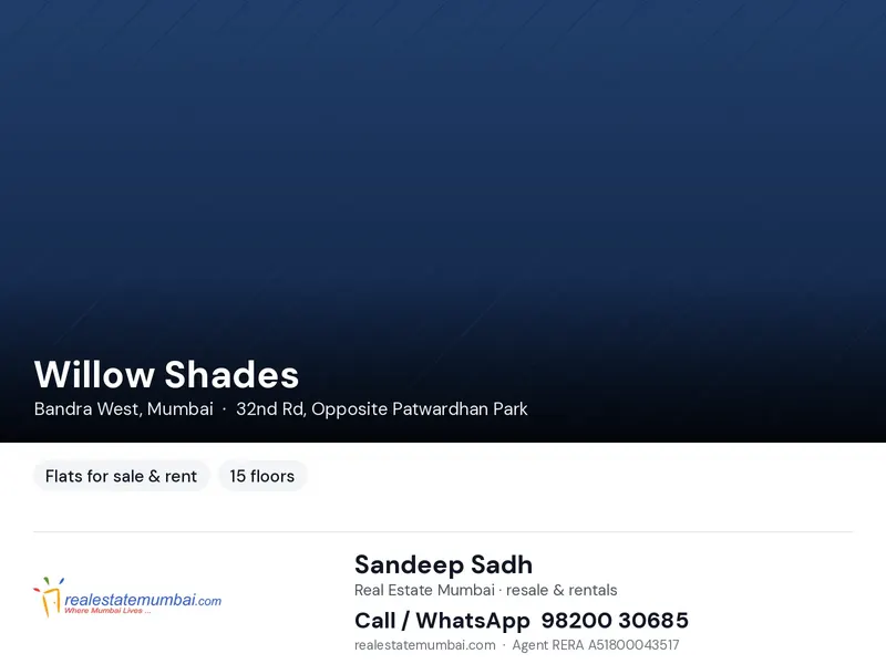 Willow Shades — Bandra West (1)